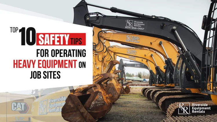Heavy equipment safety tips